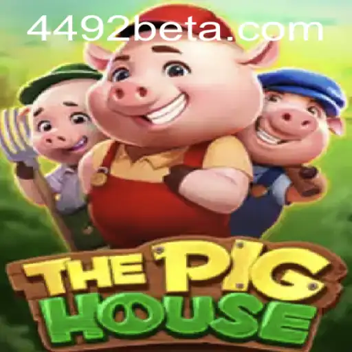Unveiling ThePigHouse: A Captivating Journey into the World of 4492bet.com